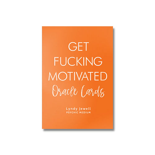 Get Fucking Motivated Oracle Cards