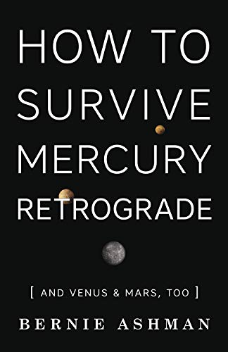 HOW TO SURVIVE MERCURY RETROGRADE