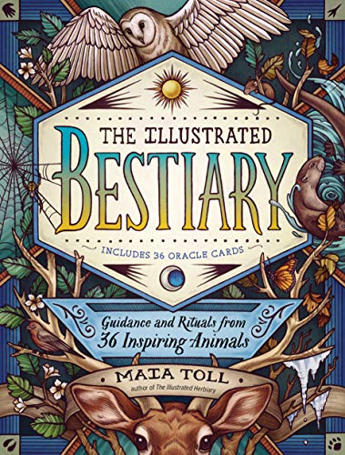 ILLUSTRATED BESTIARY: GUIDANCE AND RITUALS