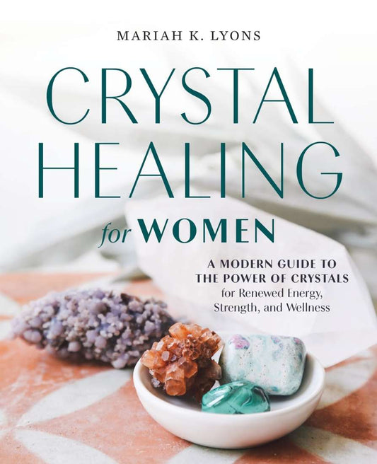 CRYSTAL HEALING FOR WOMEN