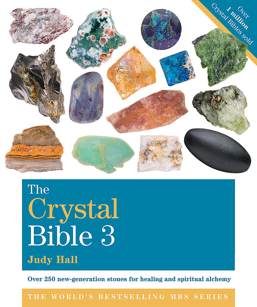 THE CRYSTAL BIBLE, VOLUME 3