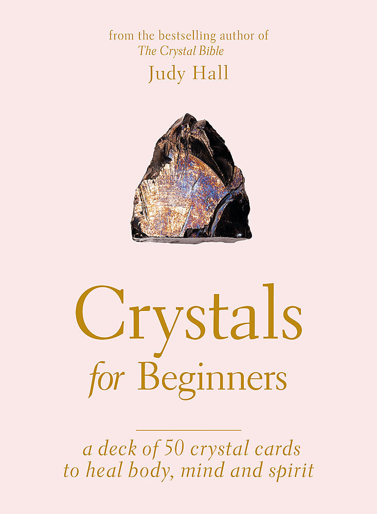 Crystals for Beginners A Card Deck Your Guide to Unlocking the Power