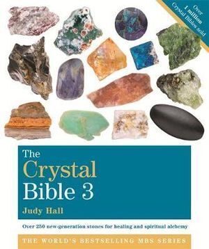 Crystal Bible Volume 3, The: Godsfield Bibles